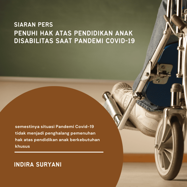 Penuhi Hak Atas Pendidikan Anak Disabilitas Saat Pandemi Covid-19